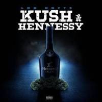Kush & Hennessy(feat. JAX)_Lon Gotti,Jax