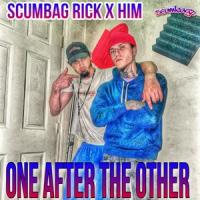 One After The Other (feat. HIM)_Scumbag Rick,HIM