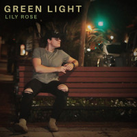 Green Light_Lily Rose