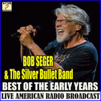 Katmandu_Bob Seger & The Silver Bullet Band