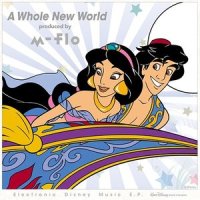 A Whole New World feat. Matt Cab_m-flo