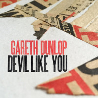 Devil Like You_Gareth Dunlop