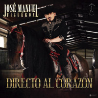 Directo Al Corazón_José Manuel Figueroa