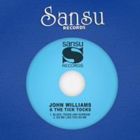 Blues, Tears and Sorrows_John Williams,The Tick Tocks,Allen Toussaint