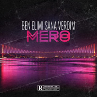 Ben Elimi Sana Verdim_MERO