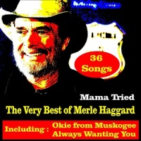 I Take a Lot of Pride in What I Am_Merle Haggard