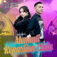 Menanti Kepastian Cinta_Gerry Mahesa,Lala Widy
