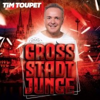 Grossstadtjunge_Tim Toupet
