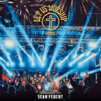 Get Free_Sean Feucht