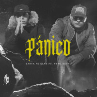 Pánico_Santa Fe Klan,Neto Reyno,ERNESTO ARIZPE GONZALEZ