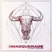 Masquerade(feat. Matty Mullins)_09,Matty Mullins