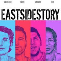 EASTSIDESTORY(feat. Adam Amor & Xero)_Cameron Foster,SLVRBCK,Adam Amor,Xero