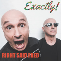 We Are Believers_Right Said Fred
