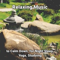 Better_Relaxing Music,Deep Sleep,Yoga