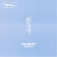 Killer Queen(What I Need)_Goldpark,Bre Kennedy,Andrew Smith,Wesley Hunter,Kyle Dreaden