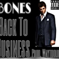 Back to Business_Bones