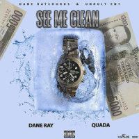 See Me Clean_Dane Ray,Quada