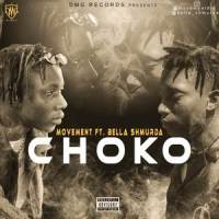 Choko_Movement,Bella Shmurda