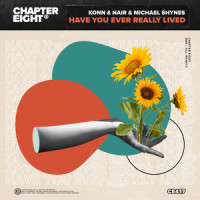Have You Ever Really Lived_Konn,Nair,Michael Shynes