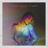 Waiting For You_Anabel Englund,Yotto