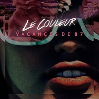 Vacances de 87_Le Couleur,French Horn Rebellion