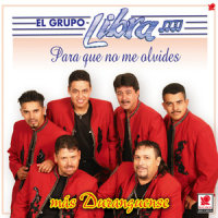 Para Que No Me Olvides_Grupo Libra
