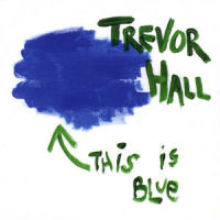 Lady Love_Trevor Hall