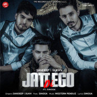 Jatt Di Ego_Singga,Sandeep Sukh