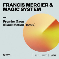 Premier Gaou_Francis Mercier,Magic System