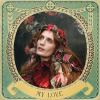 My Love_Florence + The Machine