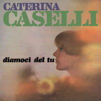 Sono bugiarda (I am a Believer)_Caterina Caselli