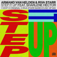 Step It Up_Armand Van Helden,Riva Starr,Sharlene Hector