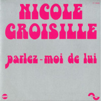 Parlez-moi de lui_Nicole Croisille