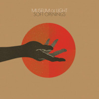 Soft Openings_Museum Of Light,Ted Alvarez,Rob Smith