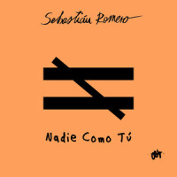 Nadie Como Tú_Sebastian Romero