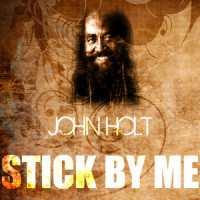 Stick by Me_John Holt,Charles Baskerville,Clarence Bassett,James Sheppard