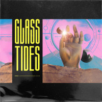 Dissolve_Glass Tides