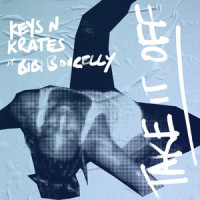 Take It Off_Keys N Krates,Bibi Bourelly
