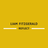 Reflect_Liam Fitzgerald