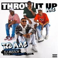 Throw It Up (feat. Andii IV, David Neptune & Beans)_DJ Meech,Andii IV,David Neptune,Beans