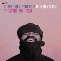Holding On_Gregory Porter,Kem