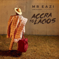 Life Is Eazi_Mr Eazi,Olamide,Phyno