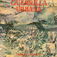 El Asqueroso_Guerrilla Urbana