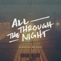 All Through the Night_Sleeping At Last