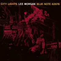 City Lights_Lee Morgan