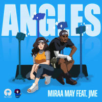 Angles_Miraa May,JME