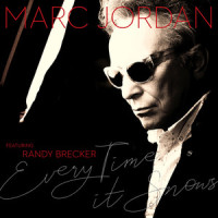 Every Time It Snows_Marc Jordan,Randy Brecker