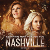 Learning How To Lose You_Nashville Cast,Kaitlin Doubleday
