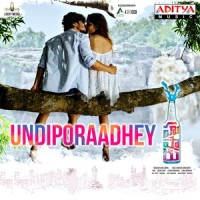 Undiporaadhey_Sid Sriram,Radhan