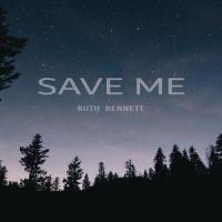 Save Me_Ruth Bennett